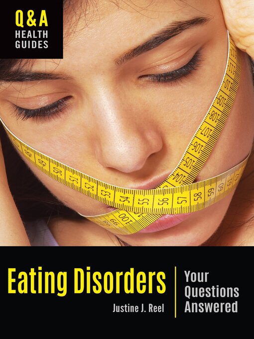 Title details for Eating Disorders by Justine J. Reel - Available